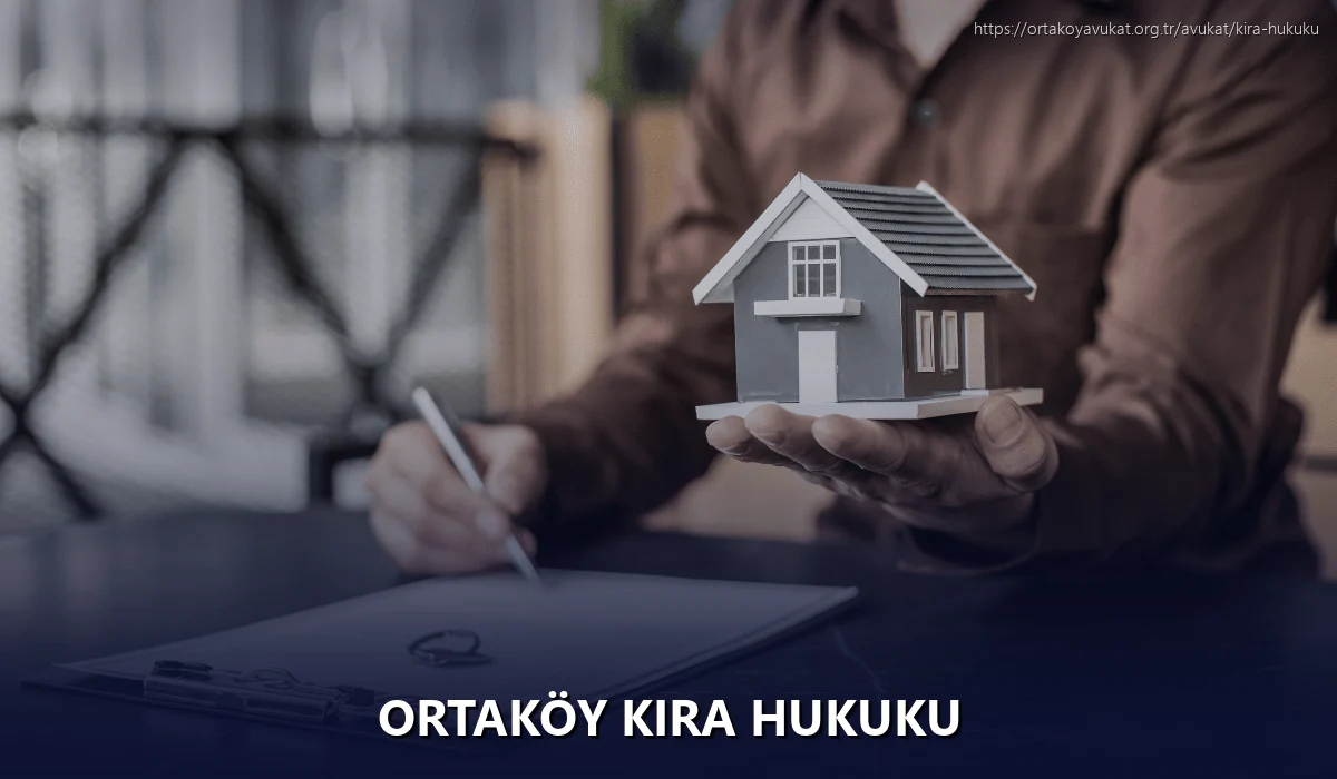 Ortaköy Kira Hukuku