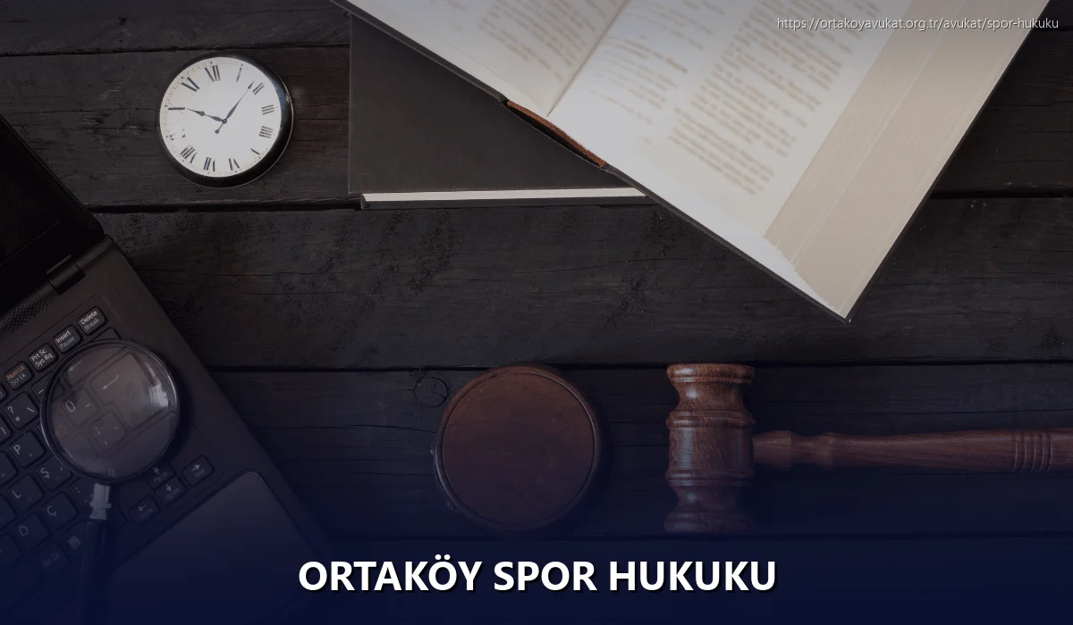 Ortaköy Spor Hukuku