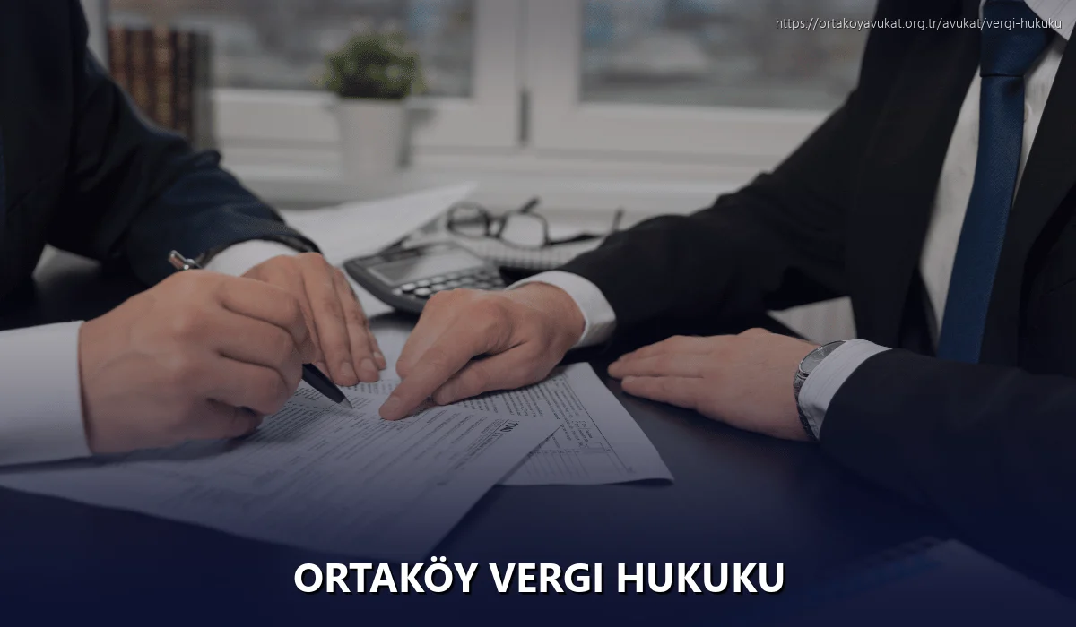 Ortaköy Vergi Hukuku